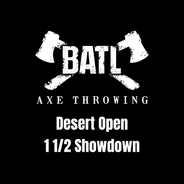 1 1/2 Showdown (Desert Open)- November 9th